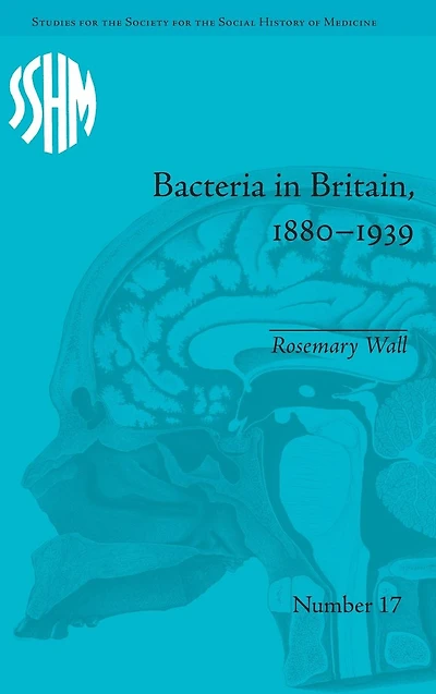 Bacteria Britain, 1880-1939