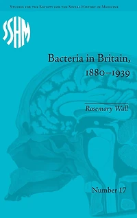 Bacteria Britain, 1880-1939