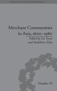Merchant Communities Asia, 1600-1980