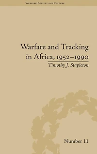 Warfare and Tracking Africa, 1952-1990