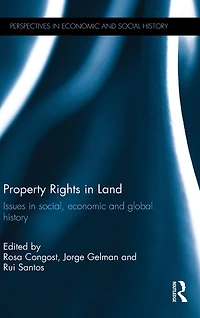 Property Rights Land: Issues social, economic and global history