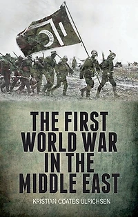 the First World War Middle East