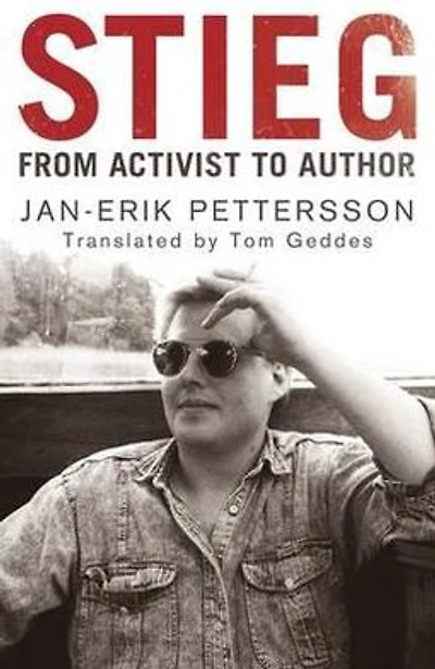 Stieg: From Activist to Author