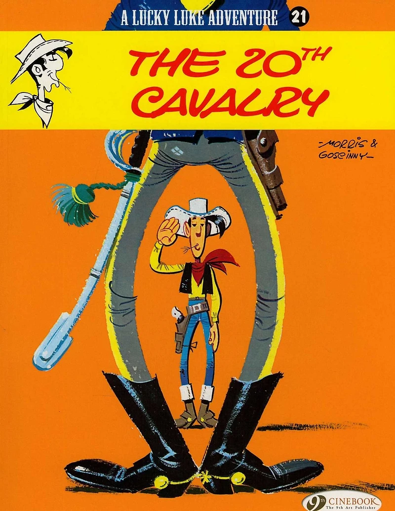 The 20th Cavalry (Lucky Luke Adventure Series #21)