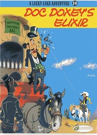 Doc Doxey's Elixir (Lucky Luke Adventure Series #38)
