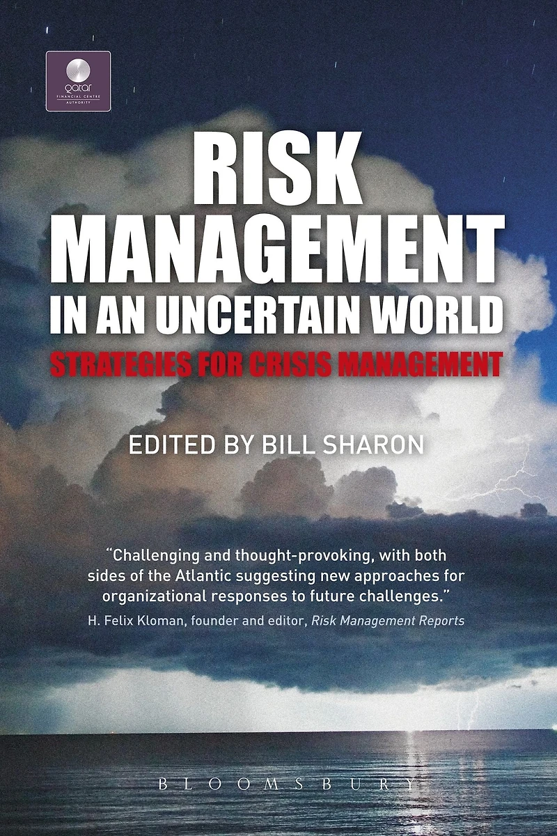 Risk Management in an Uncertain World: Strategies for Crisis Management