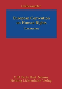 European Convention on Human Rights: Commentary