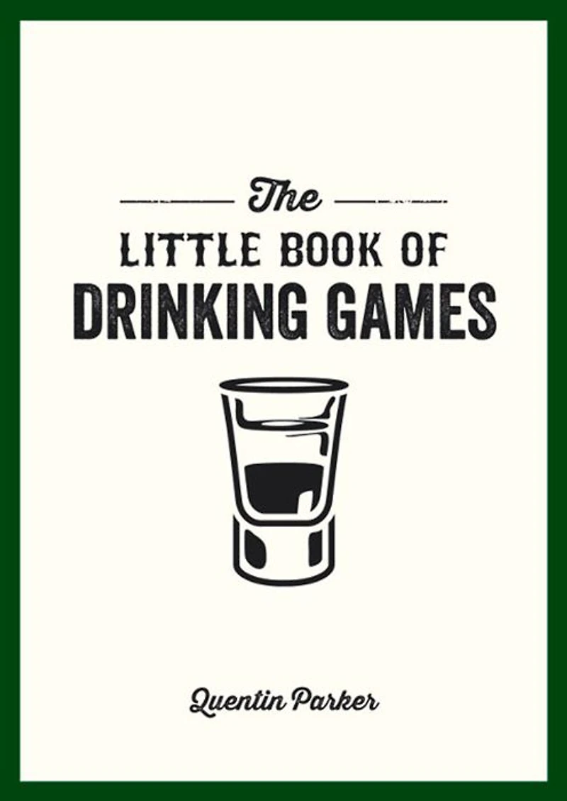 The Little Book of Drinking Games