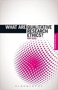 What are Qualitative Research Ethics?
