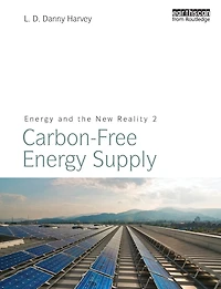Energy and the New Reality 2: Carbon-free Supply