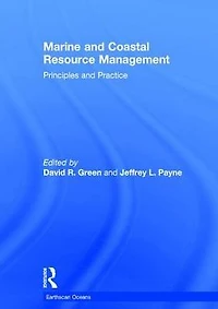 Marine and Coastal Resource Management: Principles Practice