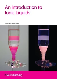 Introduction to Ionic Liquids