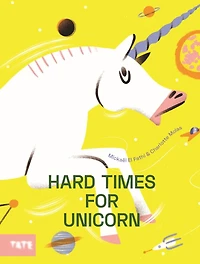 Hard Times for Unicorn