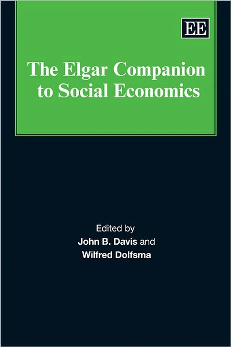 The Elgar Companion to Social Economics