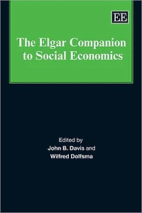 The Elgar Companion to Social Economics