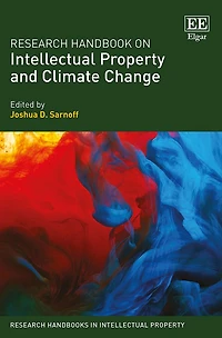 Research Handbook on Intellectual Property and Climate Change