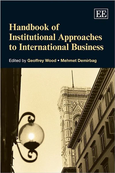 Handbook of Institutional Approaches to International Business