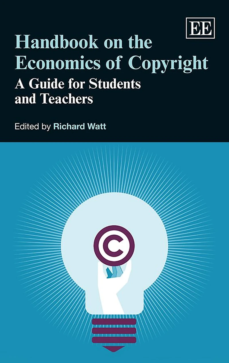 Handbook on the Economics of Copyright: A Guide for Students and Teachers