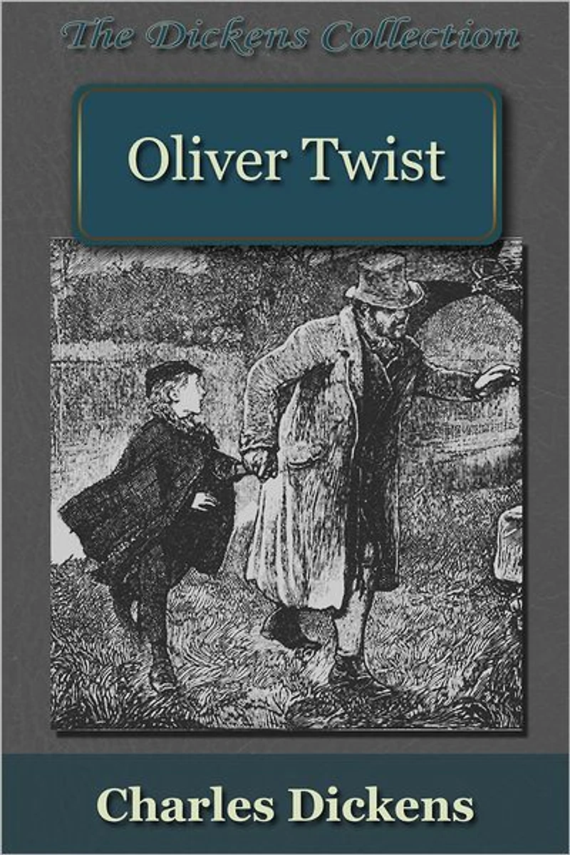 Oliver Twist: Or the Parish Boy's Progress