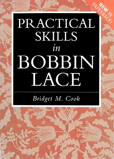 Practical Skills in Bobbin Lace