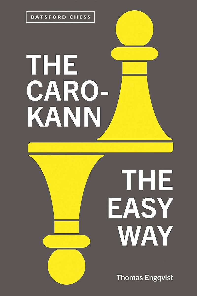 The Caro-Kann: Easy Way