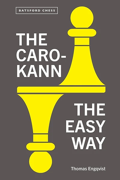 The Caro-Kann: Easy Way
