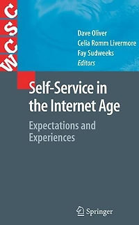 Self-Service the Internet Age: Expectations and Experiences