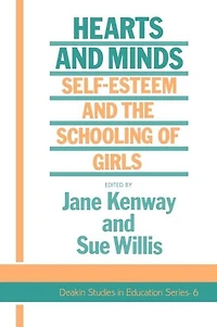 Hearts And Minds: Self-Esteem The Schooling Of Girls
