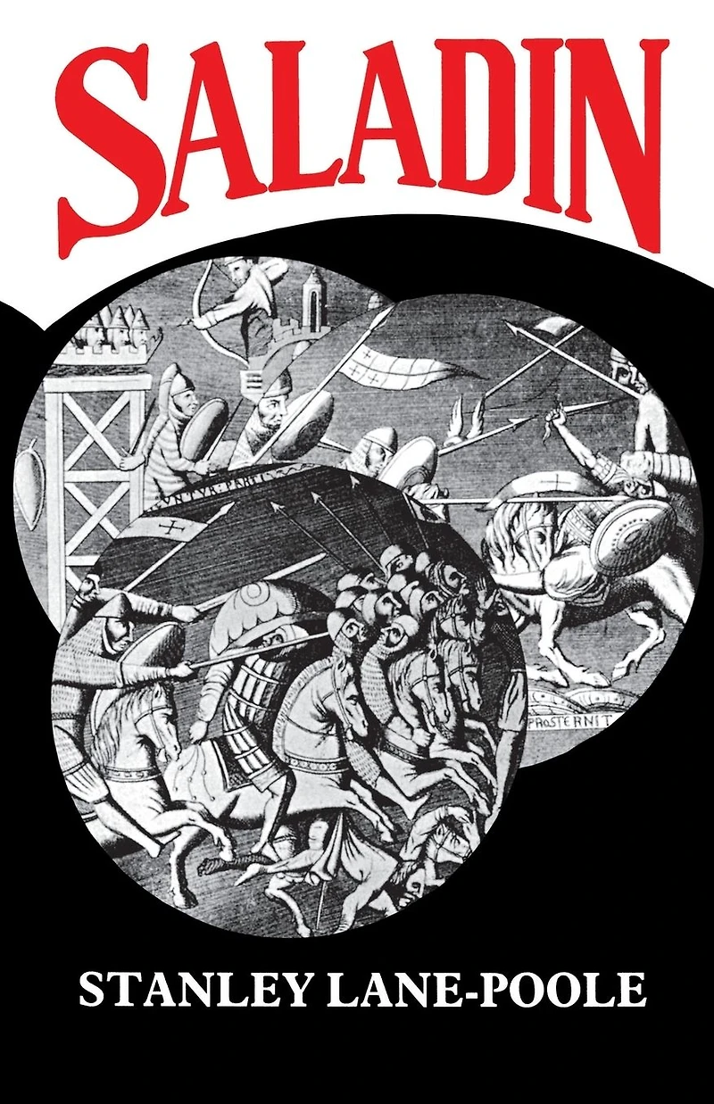 Saladin and the Fall of Kingdom Jerusalem