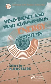 Wind-Diesel and Wind Autonomous Energy Systems