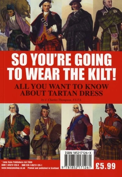 So Youre Going to Wear the Kilt