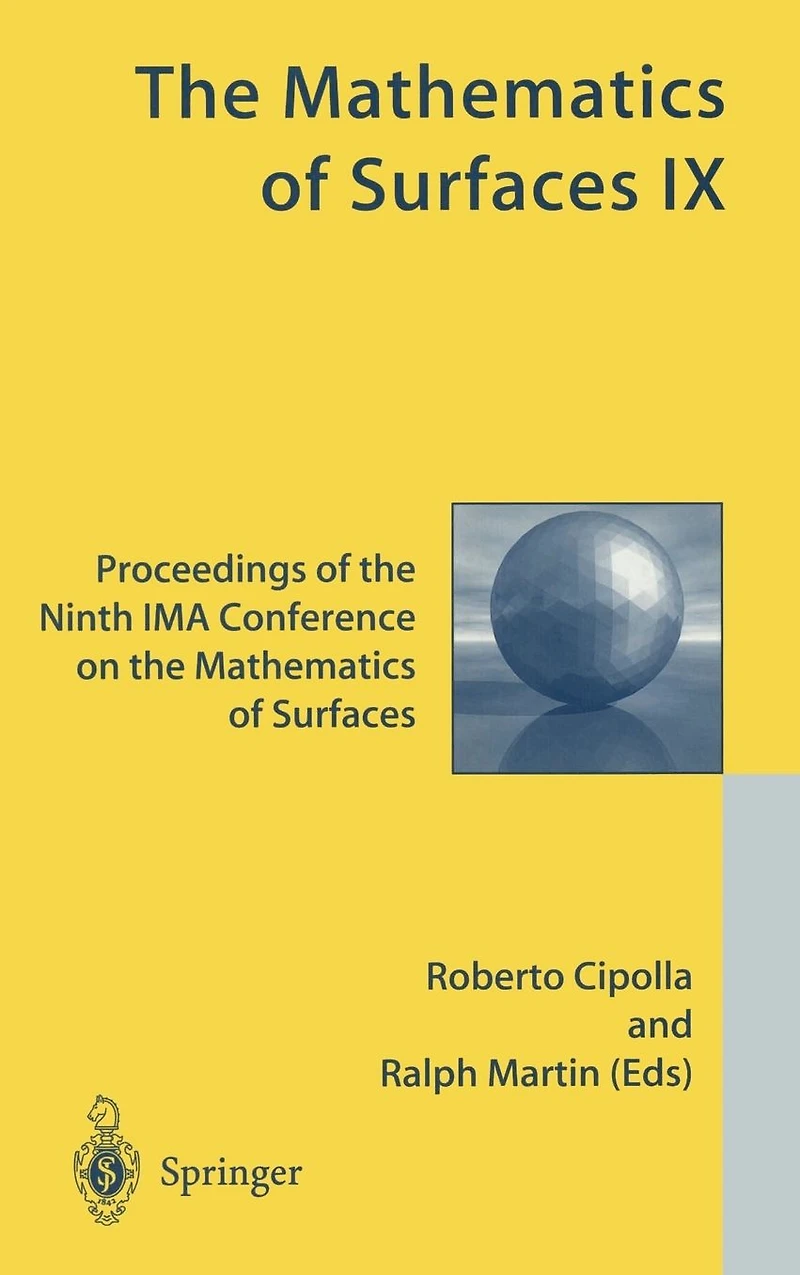 the Mathematics of Surfaces IX: Proceedings Ninth IMA Conference on