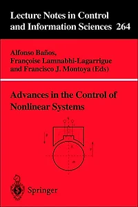 Advances in the Control of Nonlinear Systems