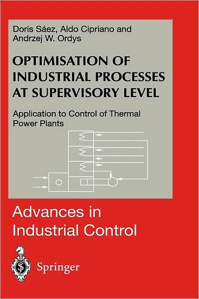Optimisation of Industrial Processes at Supervisory Level: Application to Control Thermal Power Plants