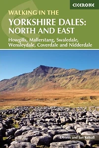 Walking the Yorkshire Dales: North and East: Howgills, Mallerstang, Swaledale, Wensleydale, Coverdale Nidderdale