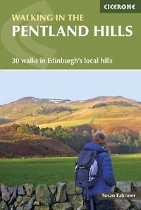 Walking the Pentland Hills: 30 walks Edinburgh's local hills