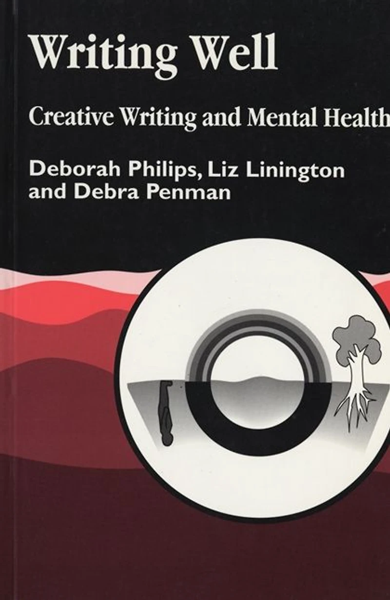 Writing Well: Creative and Mental Health