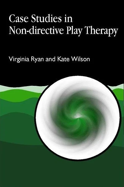 Case Studies in Non-directive Play Therapy