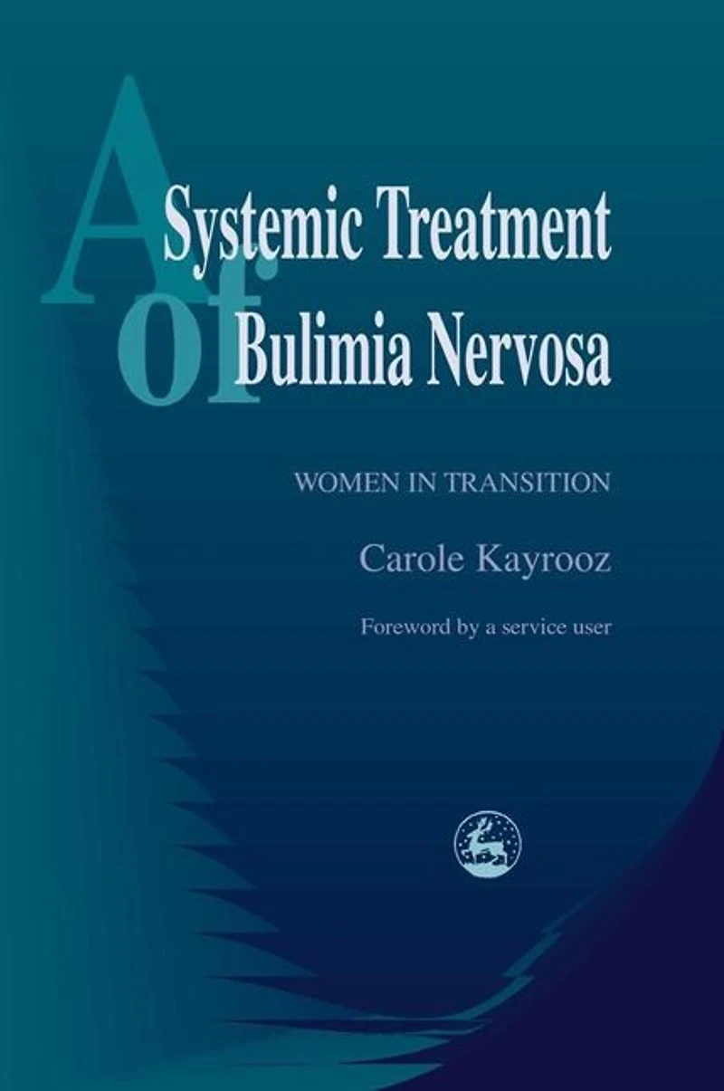 A Systemic Treatment of Bulimia Nervosa: Women in Transition