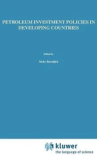 Petroleum Investment Policies Developing Countries
