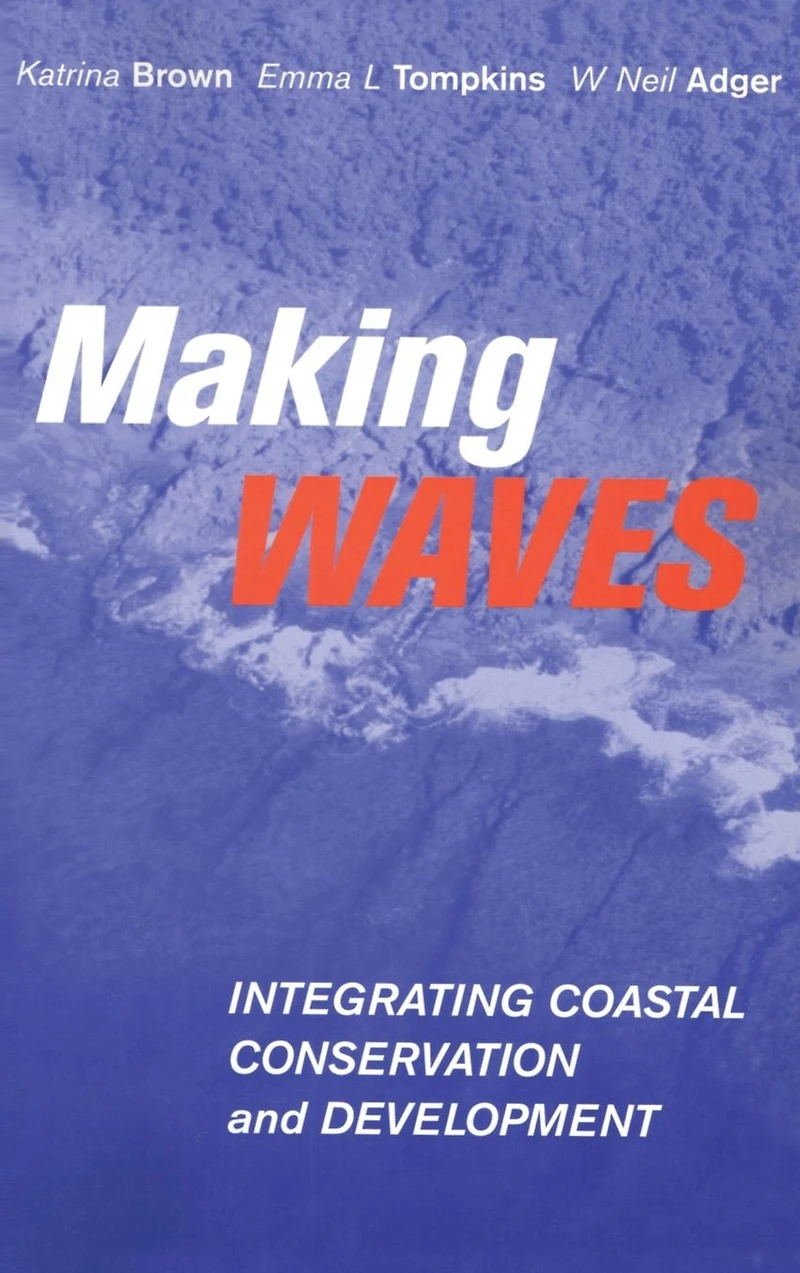 Making Waves: Integrating Coastal Conservation and Development
