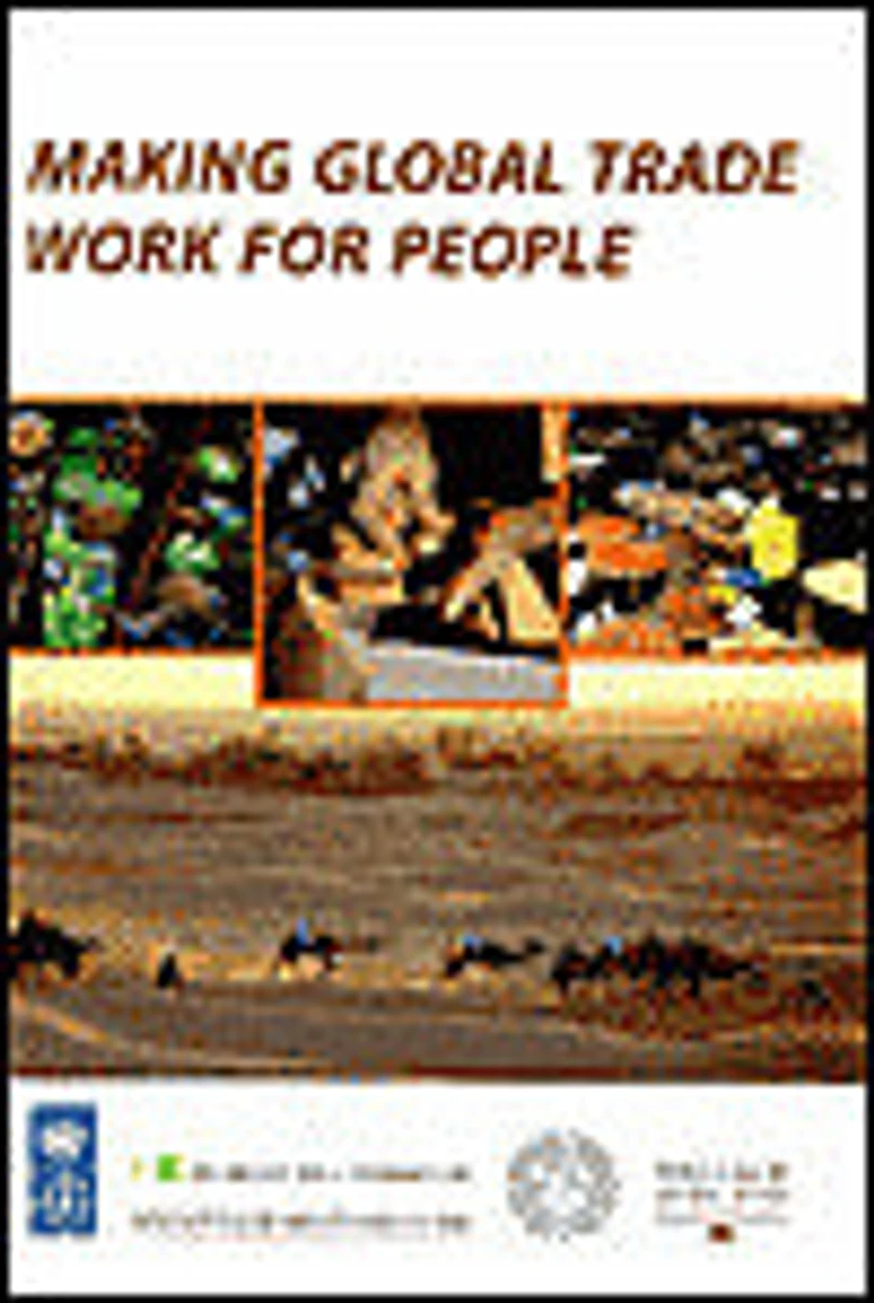 Making Global Trade Work for People