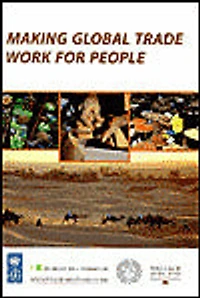 Making Global Trade Work for People