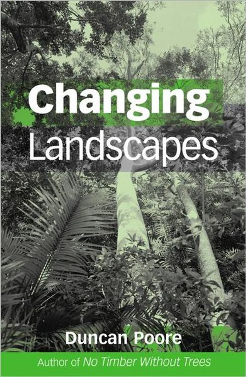 Changing Landscapes: the Development of International Tropical Timber Organization and Its Influence on Forest Management