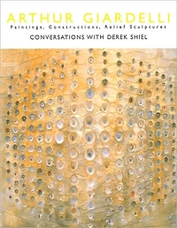 Arthur Giardelli: Painting, Constructions, Relief Sculptures