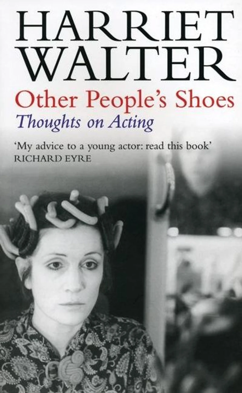 Other People's Shoes: Thoughts on Acting