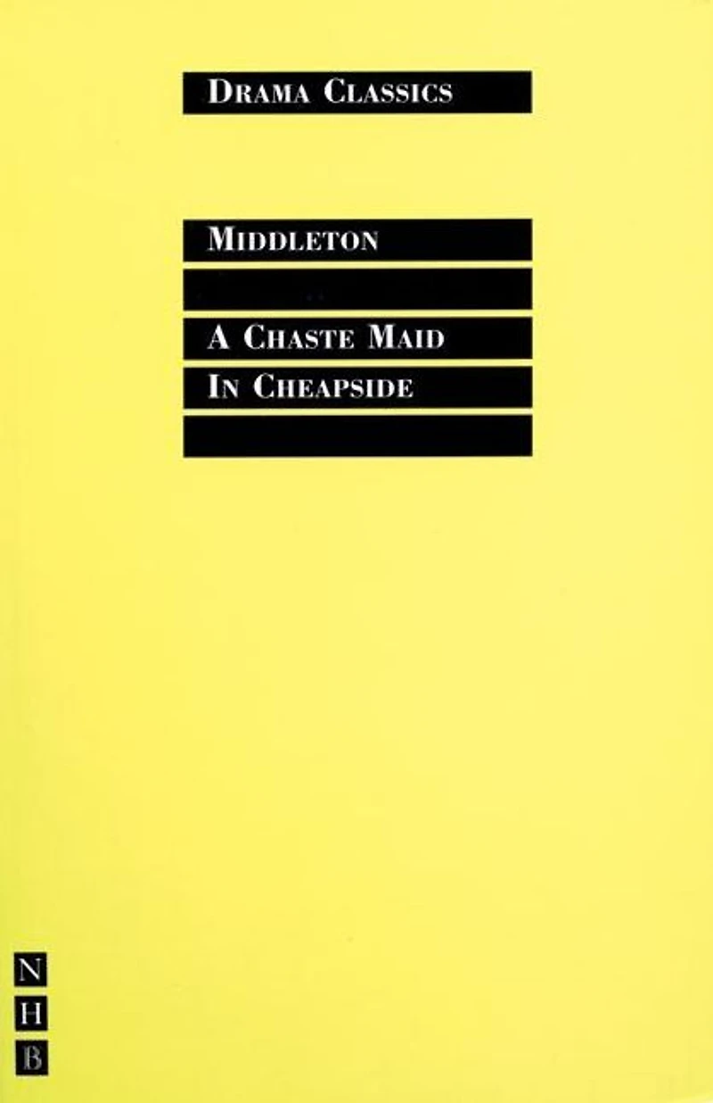 A Chaste Maid Cheapside