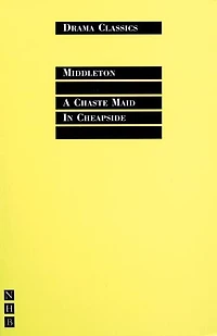 A Chaste Maid Cheapside