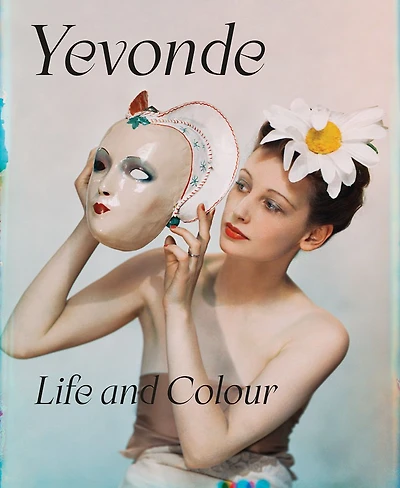 Yevonde: Life and Colour