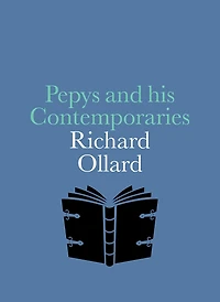 Pepys and His Contemporaries